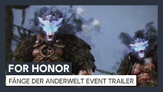 AUT FOR HONOR  HALLOWEEN EVENT  FÄNGE DER ANDERWELT EVENT TRAILER [upl. by Kinsley527]