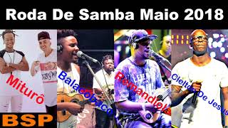 RODA DE SAMBA BSP  MAIO 2018 BSP [upl. by Conrad]