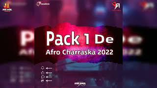 Pack 1 De Afro Charraska 2022 [upl. by Tove325]