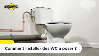 Comment installer des WC à poser   Bricorama [upl. by Barrada]