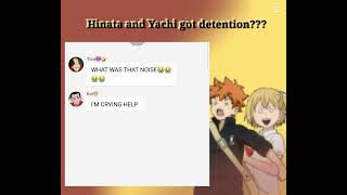 Yachi and Hinata Got Detention  Haikyuu Texts  Lourd Skit [upl. by Taima]