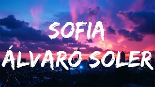 Alvaro Soler  Sofia LyricsLetra [upl. by Nowtna]