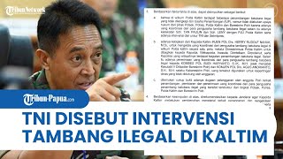 Bocor Surat Rahasia Sebut TNI Intervensi Tambang Ilegal di Kaltim Jenderal Andika Perkasa Bereaksi [upl. by Nitin238]