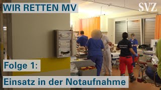 WIR RETTEN MV  Die Notaufnahme der Helios Klinik Schwerin [upl. by Oniger]