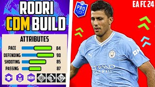 THE BEST META CDM RODRI BUILD EA FC 24 Pro Clubs [upl. by Sotnas]