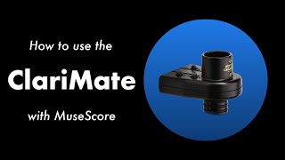 How To Use Your ClariMate with MuseScore for Note Input [upl. by Sokem248]