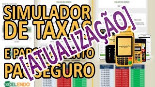 ATUALIZAÇÃO Calculadora de Parcelamento e Taxas PagSeguro  Simulador [upl. by Eedak]