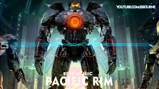 EPIC MUSIC  Pacific Rim Rock Soundtrack1080p Spectrum [upl. by Editha538]