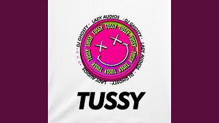 Tussy [upl. by Iinde]