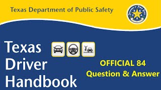 Texas DPS Driving Test 84 Questions with Answers from Drivers Handbook 2022 [upl. by Camala]