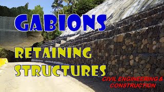 GABIONS  RETAINING STRUCTURES  Civil Engineering amp Construction [upl. by Adnalor]