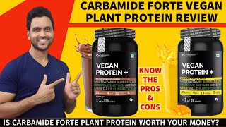 Carbamide Forte Vegan Plant Protein Review in Hindi  What is good and what is not so good [upl. by Yracaz]