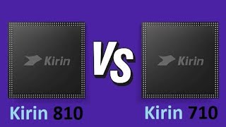 Huawei HiSilicon Kirin 810 Vs Huawei HiSilicon Kirin 710  Benchmark Comparison [upl. by Goulder621]