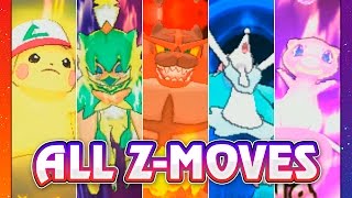 POKEMON SUN amp MOON ALL ZMOVES [upl. by Cooe]