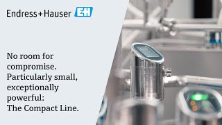 The Compact Line  especially developed for hygienic applications  EndressHauser [upl. by Irec]