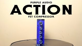 Purple Audio Action FET Compressor [upl. by Smailliw]