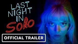 Last Night in Soho  Official Teaser Trailer 2021 Anya TaylorJoy Thomasin McKenzie Edgar Wright [upl. by Gibbie]