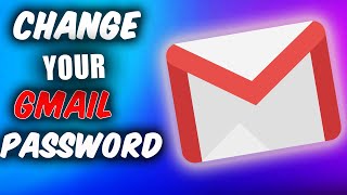 How to Change Your Gmail Password  Change Google Account Password 2024 [upl. by Nuhsar]