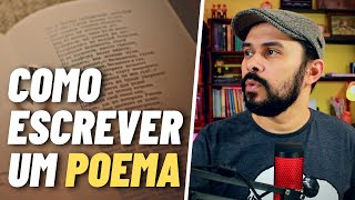 5 DICAS DE COMO COMEÇAR A ESCREVER POESIA [upl. by Epifano]