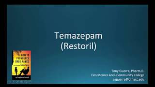 CC How to Pronounce temazepam Restoril Backbuilding Pharmacology [upl. by Artemed]