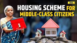 Budget 2024 Government To Launch Housing Scheme For MiddleClass Citizens FM Sitharaman Announces [upl. by Allicerp]