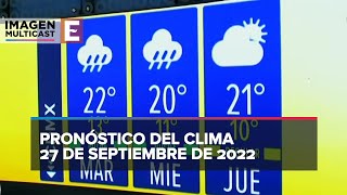 Clima para hoy 27 de septiembre de 2022 [upl. by Valma]