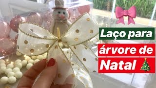 COMO FAZER LAÇO PARA ÁRVORE DE NATAL  NATALIA INGRACI [upl. by Aneehsor]