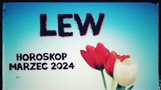 Lew🧡 Horoskop miesięczny Marzec 2024🧡quotSuper mocequot💕 [upl. by Acus]