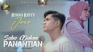 Lagu Minang Terbaru 2021  Rekha Restu ft Junior  Saba Dalam Panantian Official Video [upl. by Ahsuatan]