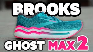 Brooks Ghost Max 2 Preview [upl. by Georas]