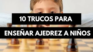 Cómo enseñar ajedrez a los niños  10 trucos [upl. by Aland97]