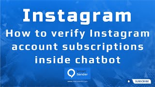 Verifying subscriptions to your Instagram account Funnel to verify subscriptions on the Smart Sender [upl. by Stuckey]