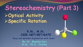 Stereochemistry Optical Activity Specific and Rotation MSc BSc CSIRNET SET GATE [upl. by Amadus]