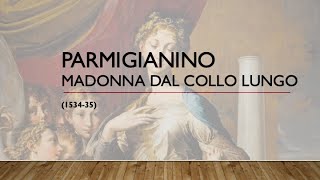 Parmigianino Madonna dal collo lungo [upl. by Aicina]