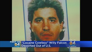 Cocaine Cowboy Willy Falcon Deported To Dominican Republic [upl. by Clementas]