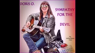 DORIS O – Sympathy for the Devil The Rolling Stones Cover [upl. by Holtorf379]