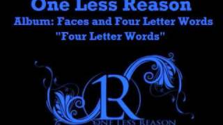 Four Letter Words  One Less Reason  Faces amp Four Letter Words [upl. by Atsuj]