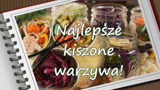 Najlepsze kiszone warzywa na zdrowe jelita [upl. by Osugi677]