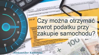 Zwrot podatku przy zakupie samochodu [upl. by Nnagem922]