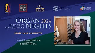 ORGAN NIGHTS 2024  15  Renée Anne Louprette [upl. by Yracaz]