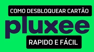 como desbloquear cartao pluxee [upl. by Rebmit]