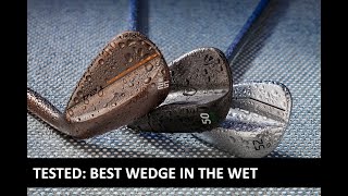 TESTED Best wedge in the wet [upl. by Uahc]