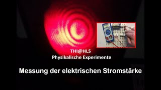 Messung der elektrischen Stromstärke [upl. by Strephonn]