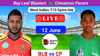 BLB vs CP Live  West Indies T10 Spice Isle Live  Spice Isle T10 Live  T10 Live  Prediction [upl. by Siravat110]