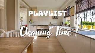 PLAYLIST  Music while doing Housework  Its Cleaning Time   Boost Your Mood [upl. by Ethelin]