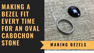 How To Make An Oval Bezel Fit Every Time  Oval Cabochon Bezel Setting [upl. by Steck]