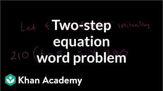 Linear equation word problem  Linear equations  Algebra I  Khan Academy [upl. by Alvan809]