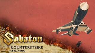 SABATON  Counterstrike Official Lyric Video [upl. by Frodine]