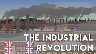 The Industrial Revolution 1819th Century [upl. by Utimer]