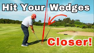 How To Hit Your Wedges Closer  More Accurate  Lower Golf Score [upl. by Cordalia]